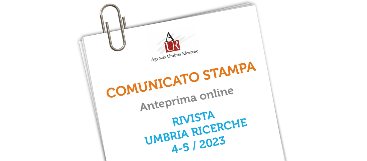 Comunicato stampa AUR: è disponibile online in anteprima la Rivista Umbria Ricerche 4-5 / 2023